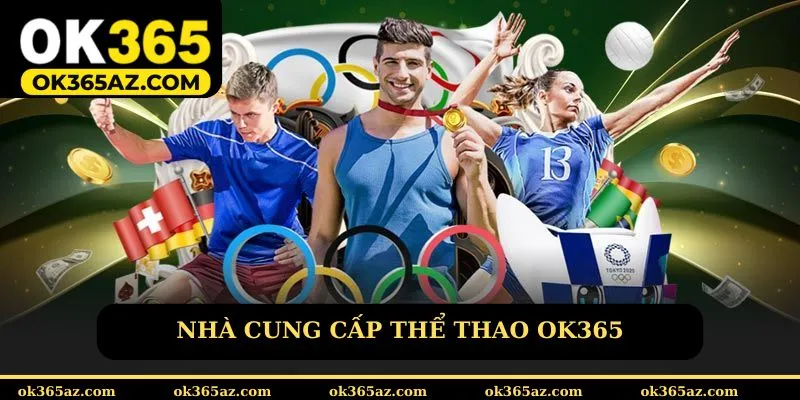 Nhà cung cấp thể thao OK365