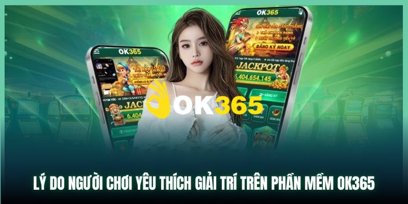 Ok365 | Trang Chủ Nhà Cái Ok365.com Uy Tín #1 | Đăng Ký +65K 13 Ok365 thiết kế giao diện hiện đại, đẹp mắt và logic
